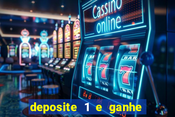 deposite 1 e ganhe 10 no fortune tiger